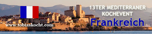 And the winner is…13ter mediterraner Kochevent Frankreich