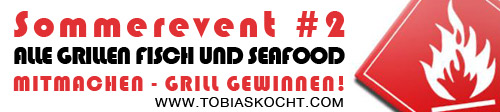 Zusammenfassung – Alle Grillen Fisch und Seafood Kochevent